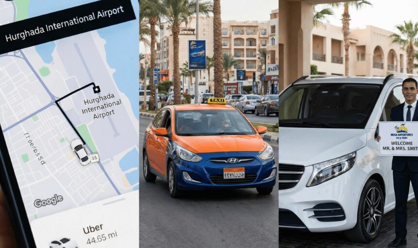 Getting Around Hurghada: Taxis, Uber, and Airport Transfers